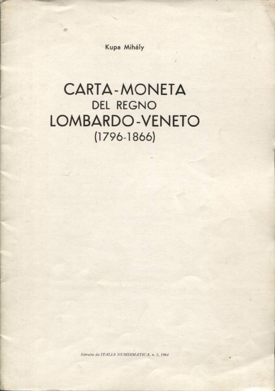 MIHALY KUPA. - Carta-Moneta del Regno Lombardo-Veneto (1796 - 1866). Mantova, 19...