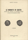 RASILE M. - Le monete di Gaeta battute nel periodo di autonomia ducale e sotto i Re Normanni e Svevi. II ed. Itri, 1984. pp. 71, tavv. e ill. nel test...