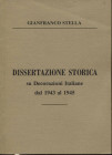 STELLA G. - Dissertazione storica su Decorazioni italiane dal 1943 al 1945. Forlì, s.d. pp. 57, ill. nel testo. ril. ed. ottimo stato.
n.a.



WO...