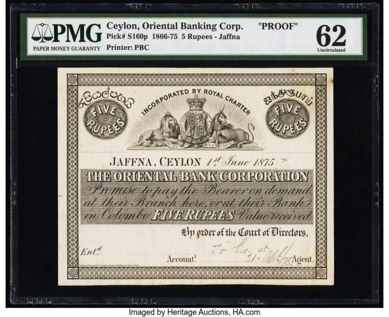 Ceylon Oriental Bank Corporation, Jaffna 5 Rupees 1.6.1875 Pick S160p Proof PMG ...