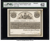Ceylon Oriental Bank Corporation, Jaffna 5 Rupees 1.6.1875 Pick S160p Proof PMG Uncirculated 62. A handsome and seldom seen type, prepared for the Jaf...