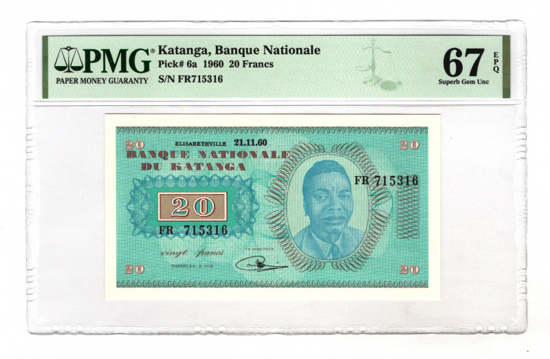 Katanga 20 Francs 1960 PMG 67 EPQ
P# 6a, N# 212352; # FR715316; UNC