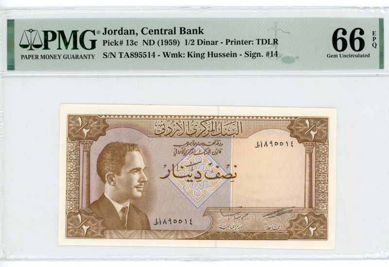 Jordan 1/2 Dinar 1959 (ND) PMG 66
P# 13c, N# 221847; # TA895514