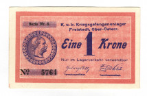 Austria - Hungary Freistadt Lager Notes WWI 1 Krone (ND)
# 5764; UNC