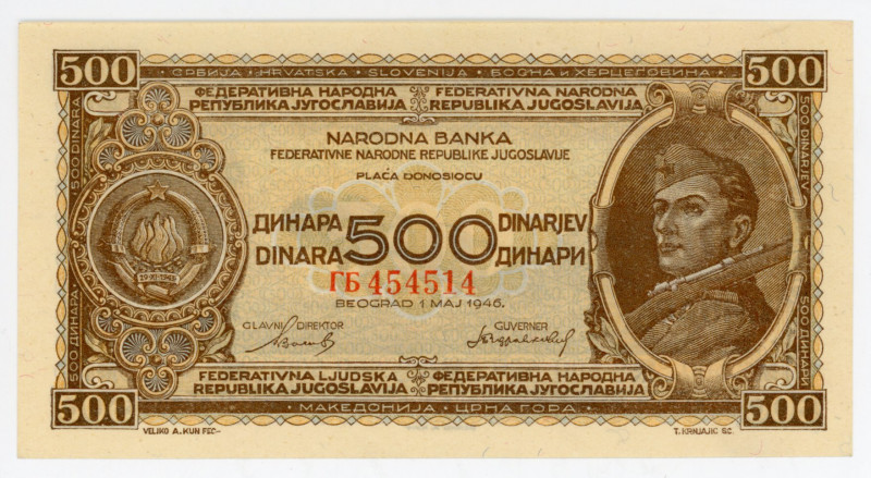 Yugoslavia 500 Dinara 1946
P# 66b, N# 278119; # ГБ454514; UNC