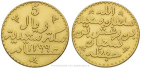 ZANZIBAR, Sultan Barghash ben Saïd (1870-1888), 5 RIYALS 1299 AH (1882) Bruxelles, (Or - 8,35 g - 22,4 mm - 6h)
A/ Légende arabe en cinq lignes.
R/ ...