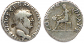 VITELLIUS Aulus Vitellius 19 avril -22 décembre 69
VITELLIVS GERMANICVS IMP. Tête nue de Vitellius à droite. 
R/. CONCORDIA.P.R. Concorde assise à gau...
