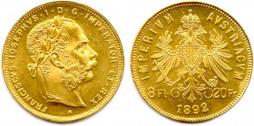 AUTRICHE - FRANÇOIS-JOSEPH 
2 décembre 1848 - 21 octobre 1916
8 Florins-20 Francs or 1892 Vienne. (6,45 g) ♦ Fr 502
Refrappe. Superbe.