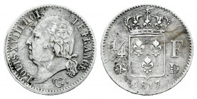France. Louis XVIII. 1/4 franc. 1817. Lyon. D. (Gad-352). Ag. 1,27 g. lightly rubbed. Scarce. Choice VF/VF. Est...160,00. 

Spanish Description: Fra...