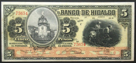 MEXICO. Hidalgo. Banco de Hidalgo, 5 Pesos 21.4.1914, Series C, XF!
