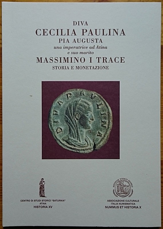 AA. VV. – Diva Cecilia Paulina Pia Augusta, una imperatrice ad Atina e suo marit...