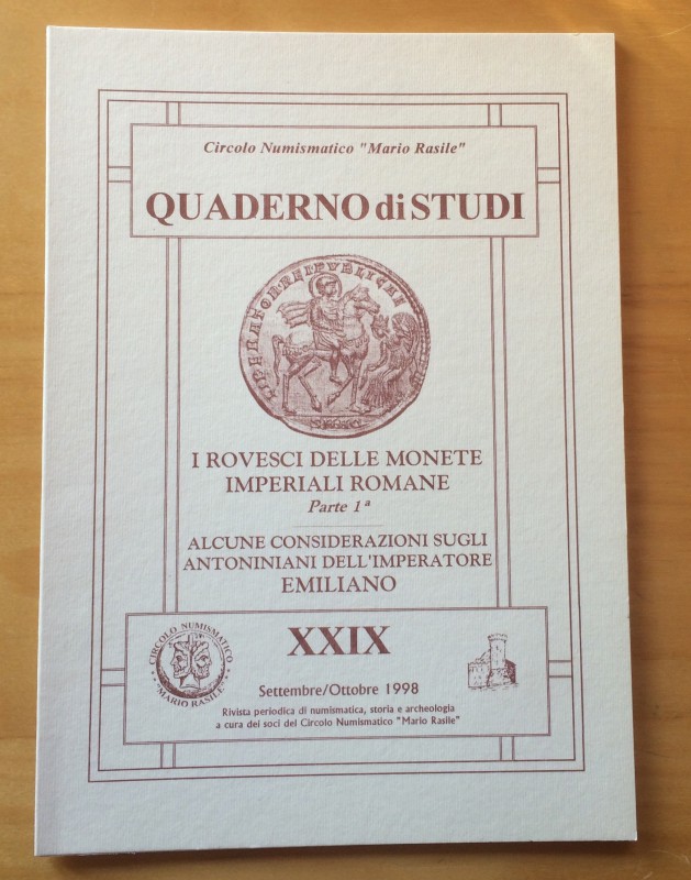 Circolo Numismatico Mario Rasile .Quaderno di studi XXIX, Formia, Settembre-Otto...