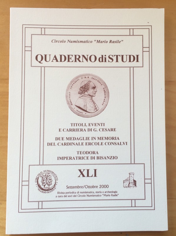 Circolo Numismatico Mario Rasile .Quaderno di studi XLI , Formia, Settembre-Otto...