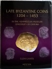 LIANTA L. - Late byzantine coins (1204-1453) in the Ashmolean Museum. University of Oxford. London, 2009. pp. 335, molte ill. b. n.