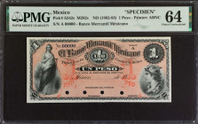 MEXICO. El Banco Mercantil Mexicana. 1 Peso, ND (1882-83). P-S242s. Specimen. PMG Choice Uncirculated 64.
Estimate: $600.00 - 800.00