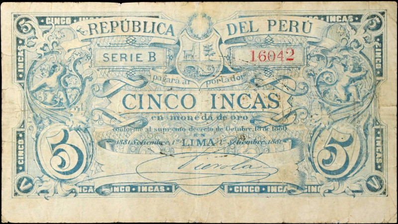 PERU. Republica del Peru. 5 Incas, 1880. P-19. Fine.
Pinholes. Tears. Edge Wear...