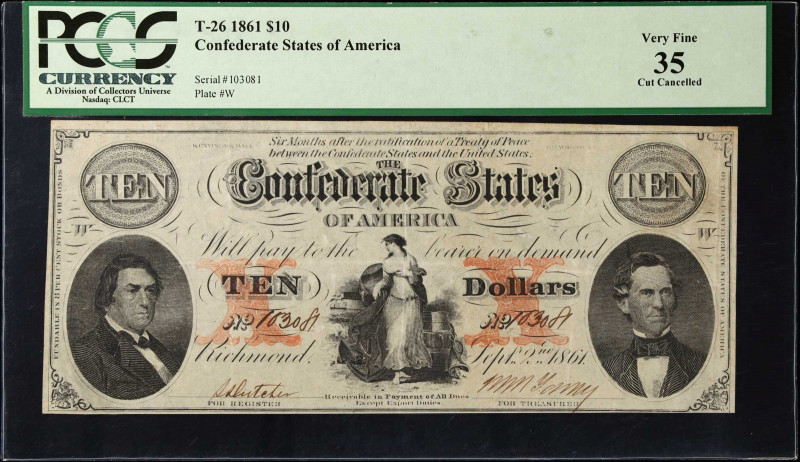 T-26. Confederate Currency. 1861 $10. PCGS Currency Very Fine 35.
No. 103081, P...