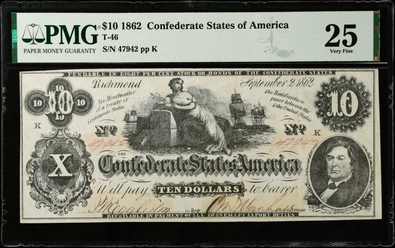 T-46. Confederate Currency. 1862 $10. PMG Very Fine 25.
No. 47942, Plate K. PMG...