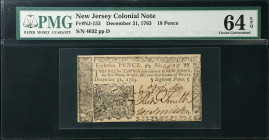 NJ-153. New Jersey. December 31, 1763. 18 Pence. PMG Choice Uncirculated 64 EPQ.
No. 4032, Plate D. Nearly Gem.
Estimate: $300.00- $500.00