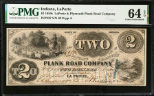 LaPorte, Indiana. LaPorte & Plymouth Plank Road Company. 1850s $2. PMG Choice Uncirculated 64 EPQ.
INP222. No. 6215, Plate A. PMG comments "As Made W...