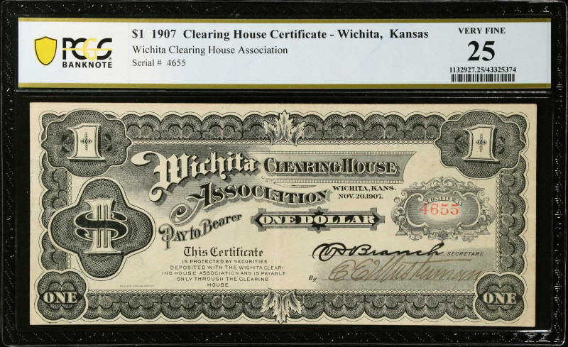 Wichita, Kansas. Clearing House Certificate. 1907 $1. PCGS Banknote Very Fine 25...