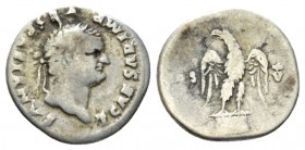 Titus, 79-81 Denarius 76, AR 19.5mm., 3.08g. T CAESAR IMP VESPASIAN Laureate head r. Rev. Eagle standing facing on garlanded base, head left, holding ...