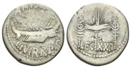 Marcus Antonius. Denarius mint moving with M. Antony 32-31, AR 17mm., 3.47g. ANT AVG – III·VIR·R·P·C Galley r., with sceptre tied with fillet on prow....