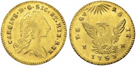ITALIEN
Neapel / Sizilien. Carlo di Borbone, 1734-1759. Oncia 1753, Palermo. 4.44 g. MIR (Sicilia) 568/3. Fr. 887. Vorzüglich / Extremely fine. (~€ 4...