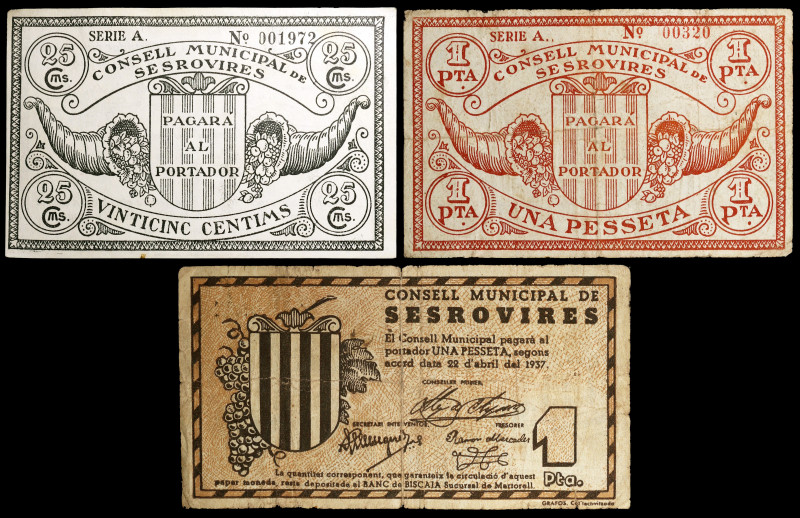 Sesrovires. 25 céntimos y 1 peseta (dos). (T. 2745, 2747c y 2748a). 3 billetes. ...