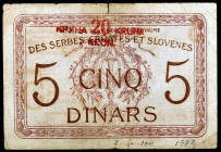 Yugoslavia. s/d (1919). Ministerio de Finanzas. 20 coronas sobre 5 dinara. (Pick 16a). Escaso. BC+.