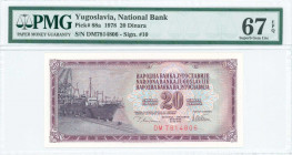 YUGOSLAVIA: 20 Dinara (12.8.1978) in purple on multicolor unpt with ship dockside at left. S/N: "DM 7814806". Inside holder by PMG "Superb Gem Unc 67 ...