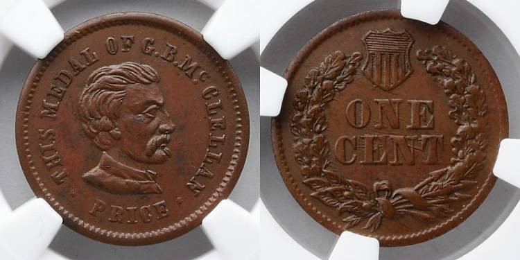 CIVIL WAR TOKEN: (1861-1865) G.B. McClellan, NGC MS 63 BN, F 143/261a. NGC # 492...