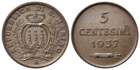 SAN MARINO. Vecchia monetazione (1864-1938) 5 centesimi 1937. Gig. 41; Pag. 381. Cu. SPL