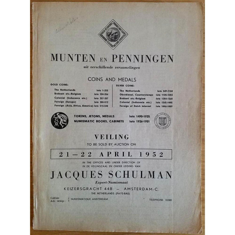 SCHULMAN J. – MUNTEN EN PENNINGEN UIT VERSCHILLENDEN VERZAMELINGEN. COINS AND ME...