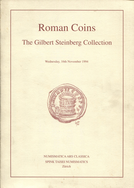 ARS CLASSICA – SPINK TAISEI. Zurigo, 16 – Novembre, 1994. Roman Coins, collectio...