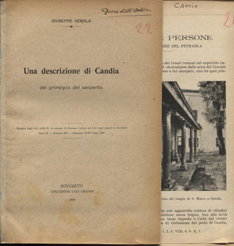 GEROLA G. - Una descrizione di Candia del principo del seicento. Rovereto, 1908....