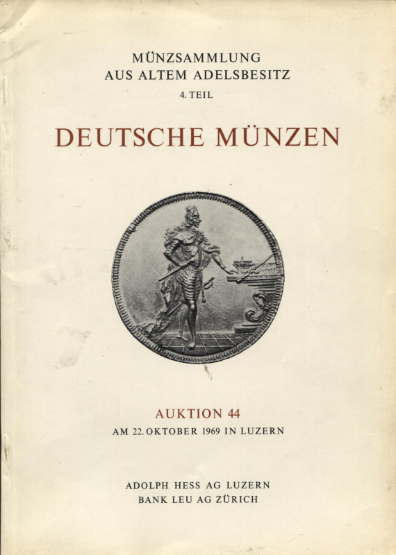 HESS A. – LEU BANK. – Auktion 44. Luzern, 22 - Oktober, 1969. Coll. Douglas – La...