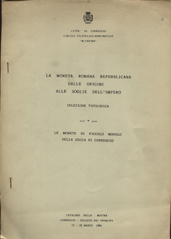 SILINGARDI G. - RICCO O. - La moneta romana repubblicana dalle origini alle sogl...