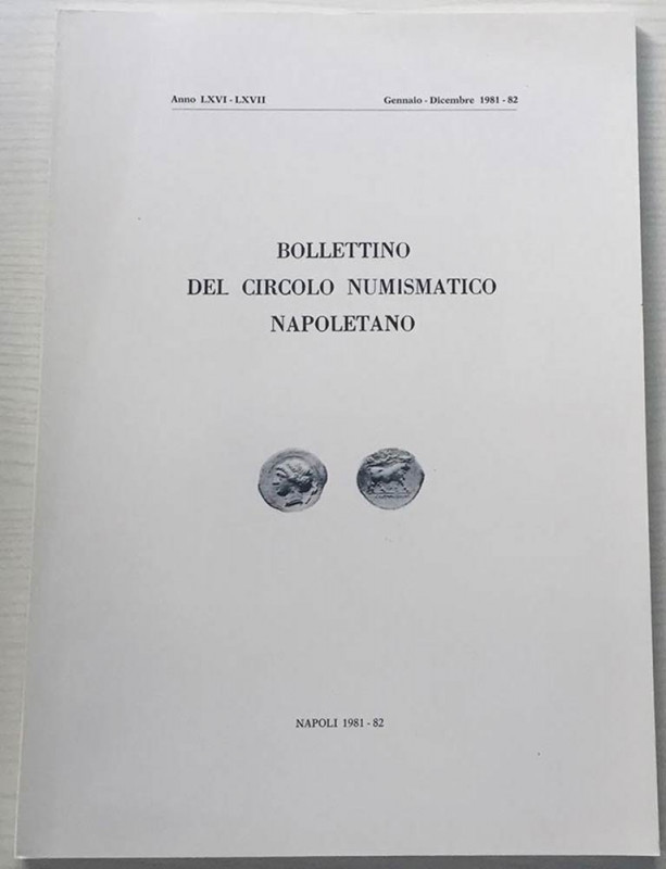 Bollettino del Circolo Numismatico Napoletano. Anno LXVI-LXVII Gennaio-Dicembre ...