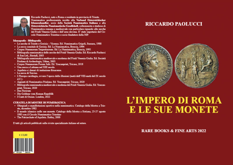 PAOLUCCI Riccardo. L’Impero di Roma e le sue monete. London, 2022 Brossura, pp. ...