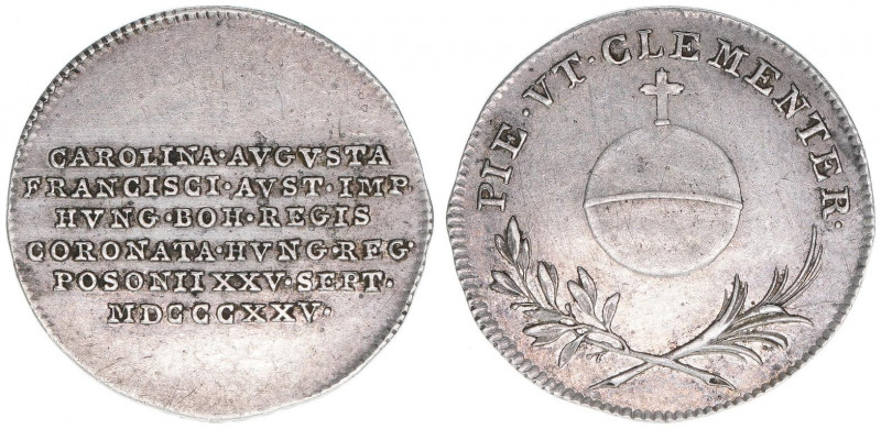 Franz II. (I.) 1792-1835
Jeton, 1825. Krönung in Pressburg
2,17g
ss/vz