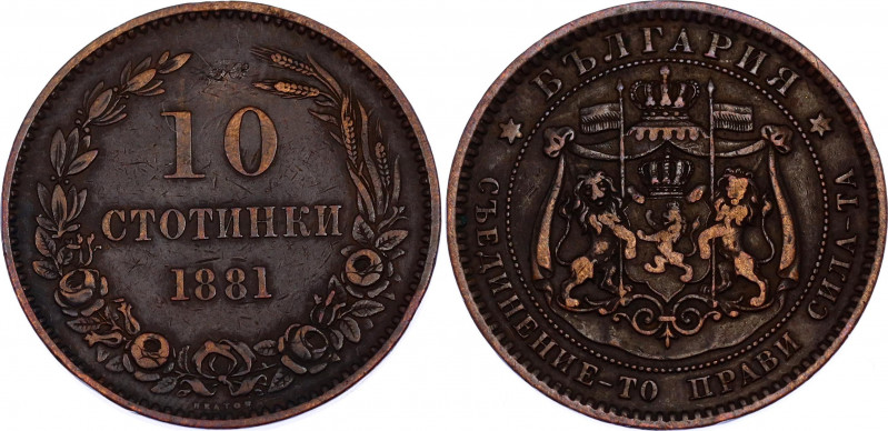 Bulgaria 10 Stotinki 1881
KM# 3; N# 3788; Bronze; Alexander I; Mint: Heaton's M...