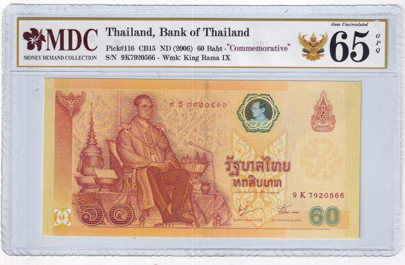 Thailand, 60 Baht, 2006, UNC, p116
UNC
MDC 65 GPQ, Commemorative banknote
Est...