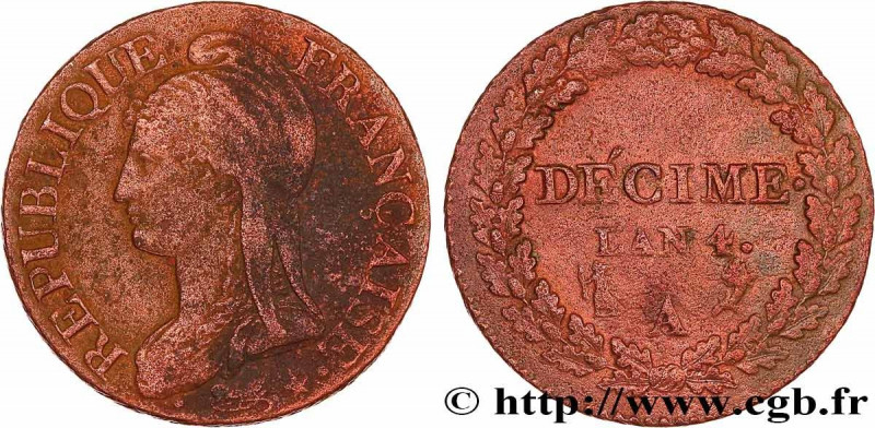 DIRECTOIRE
Type : Décime Dupré, petit module 
Date : An 4 (1795-1796) 
Mint name...