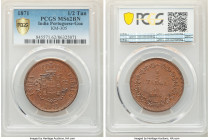 Portuguese Colony - Goa. Luiz I 1/2 Tanga 1871 MS62 Brown PCGS, Bombay mint, KM305. Mintage: 50,000. One year type. Fully struck chocolate surface wit...
