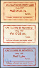 CASTELLNOU DE MONTSECH (LERIDA). 25 Céntimos, 50 Céntimos y 1 Peseta. Mayo 1937. (González: 7473/75). Extraordinariamente rara serie completa. EBC.