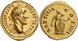 Antoninus Pius augustus, 138 – 161. Aureus 150-151, AV 7.22 g. ANTONINVS AVG – PIVS P P TR P XIIII Laureate head r. Rev. LAETITIA COS IIII Ceres stand...