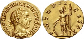 Valerian I, 253 – 260. Aureus 253-254, AV 2.21 g. IMP C P LIC VALERIANVS AVG Laureate, draped and cuirassed bust r. Rev. P M TR P II – COS P P Soldier...
