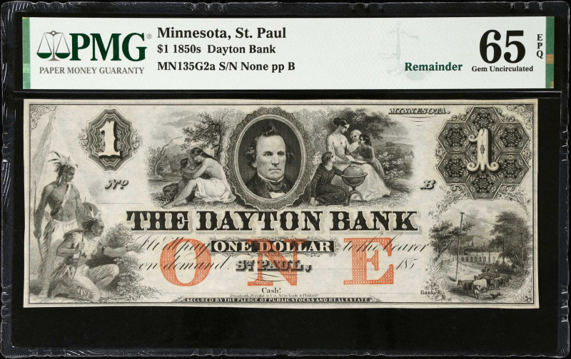 St. Paul, Minnesota. Dayton Bank. 1850s $1. PMG Gem Uncirculated 65 EPQ. Remaind...