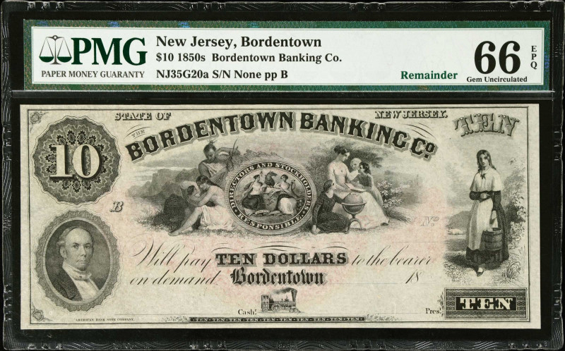 Bordentown, New Jersey. Bordentown Banking Co. 1850s $10. PMG Gem Uncirculated 6...